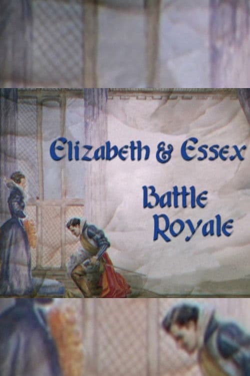 Elizabeth & Essex: Battle Royaleのポスター