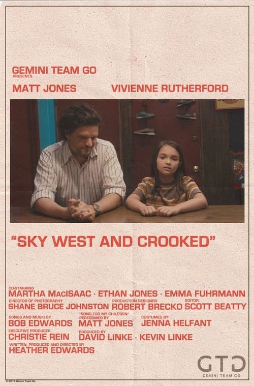 Sky West & Crookedのポスター
