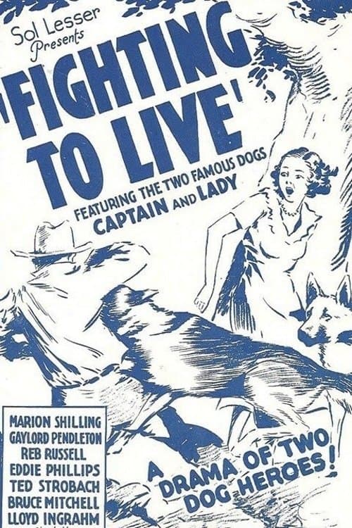 Fighting to Liveのポスター