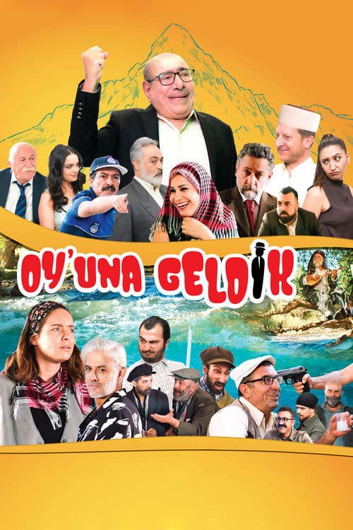 Oy'una Geldikのポスター