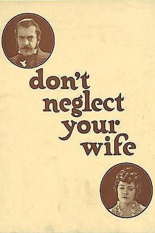 Don't Neglect Your Wifeのポスター