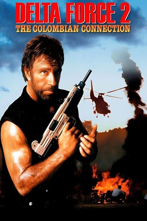 Delta Force 2: The Colombian Connectionのポスター