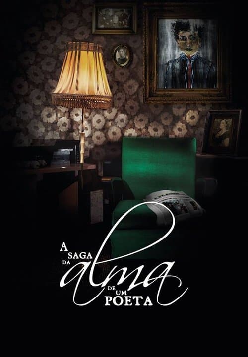 A Saga da Alma de um Poetaのポスター