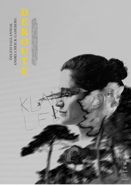 Derouteのポスター