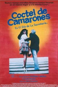 Cóctel de Camarones. En el Día de la Secretariaのポスター