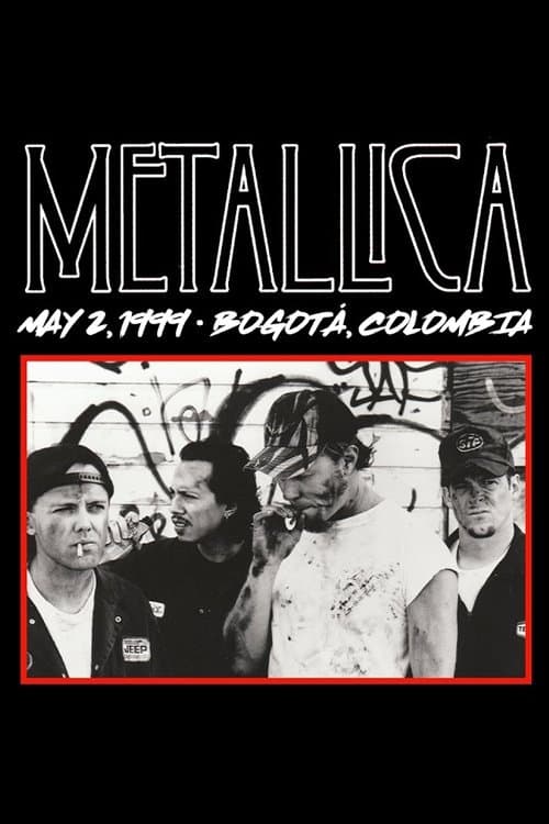 Metallica: Live in Bogotá, Colombia - May 2, 1999のポスター