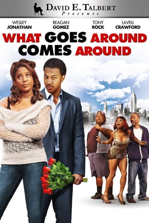 David E. Talbert's What Goes Around Comes Aroundのポスター