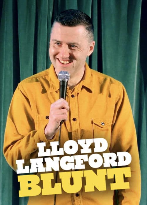 Lloyd Langford: Bluntのポスター