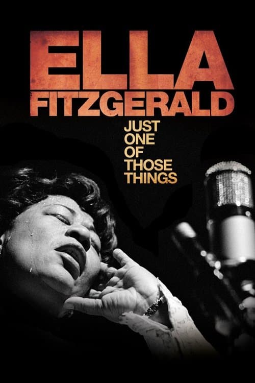 Ella Fitzgerald: Just One of Those Thingsのポスター
