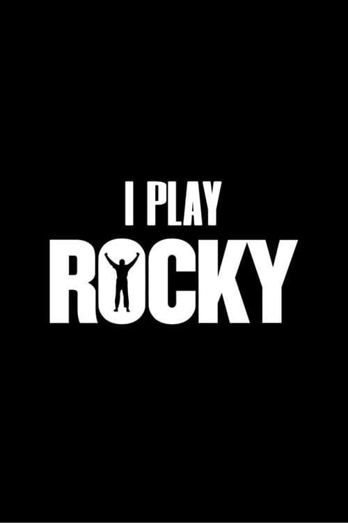 I Play Rockyのポスター