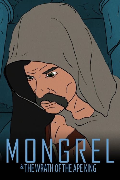 Mongrel & the Wrath of the Ape Kingのポスター