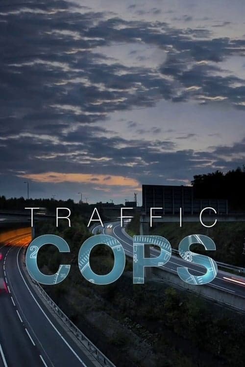 Traffic Copsのポスター