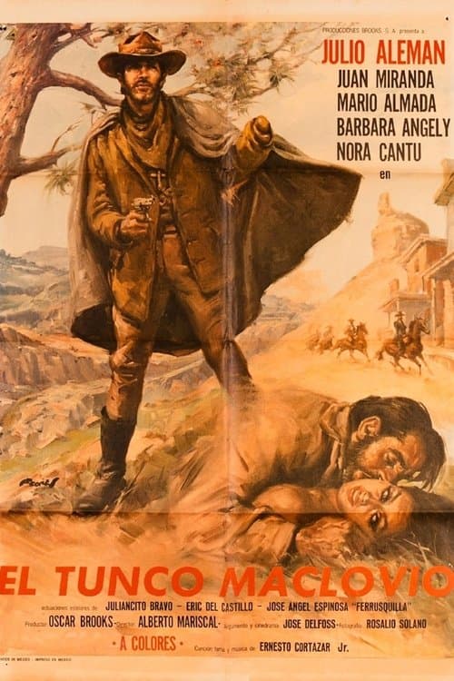 El tunco Maclovioのポスター