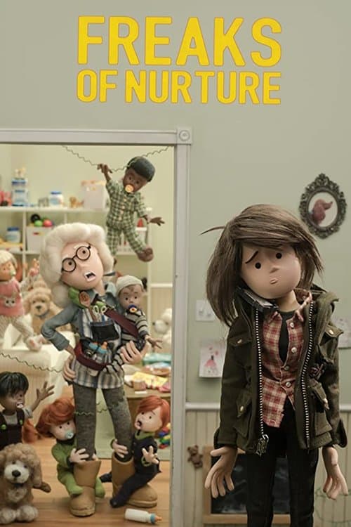 Freaks of Nurtureのポスター