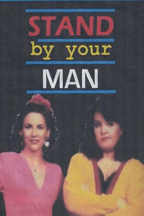 Stand By Your Manのポスター