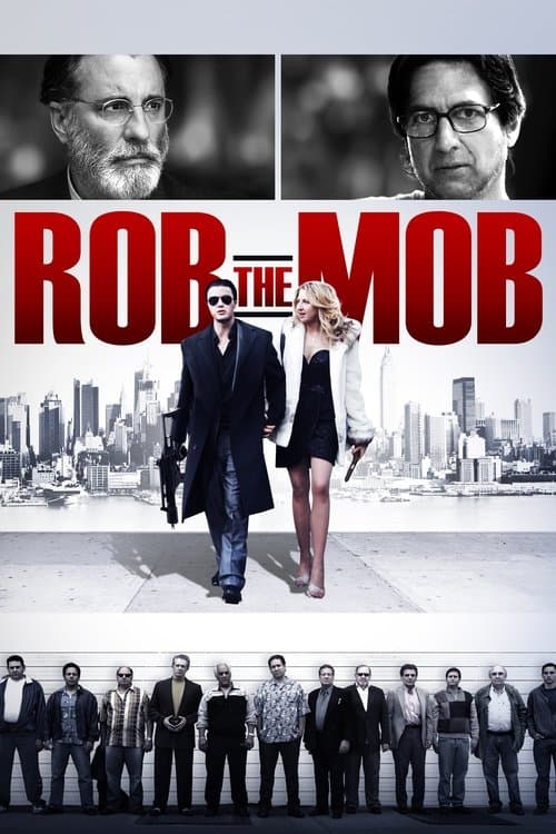 Rob the Mobのポスター