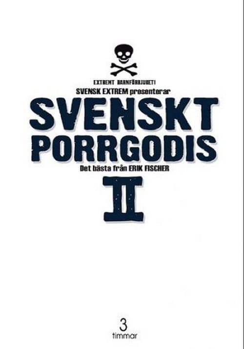 Svenskt Porrgodis 2のポスター