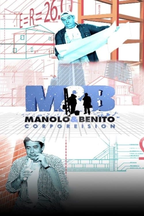 Manolo y Benito Corporeisionのポスター