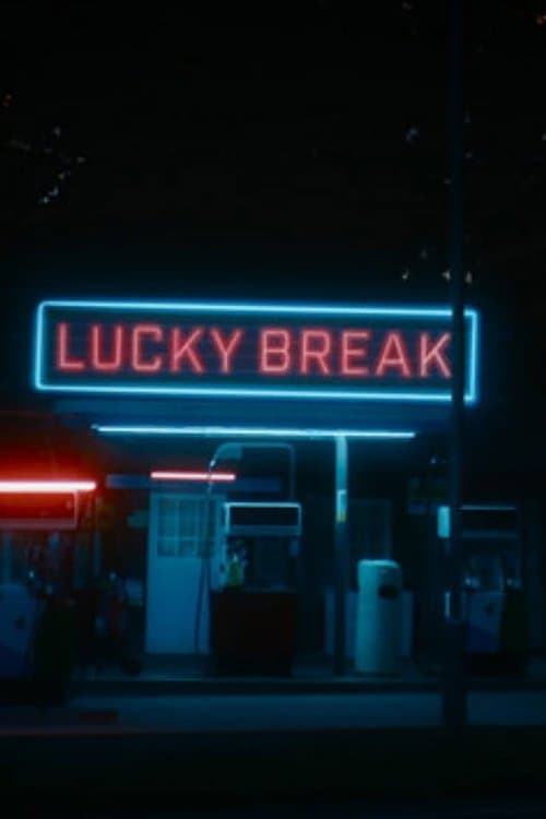 Lucky Breakのポスター