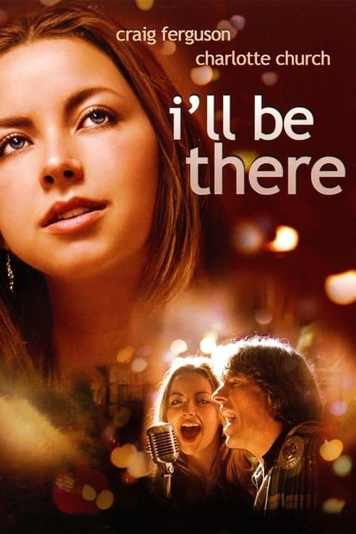 I'll Be Thereのポスター