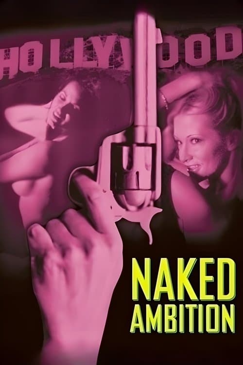 Naked Ambitionのポスター