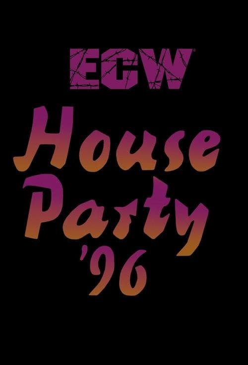 ECW House Party 1996のポスター