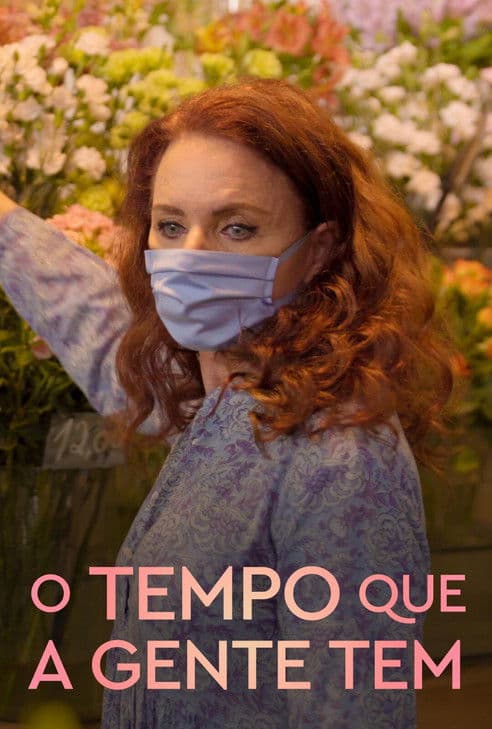 O Tempo que a Gente Temのポスター