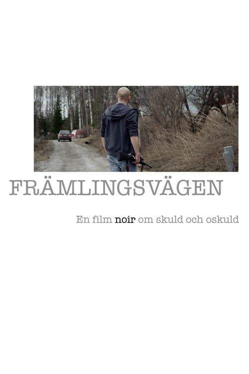 Främlingsvägenのポスター