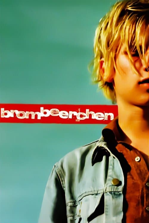 Brombeerchenのポスター