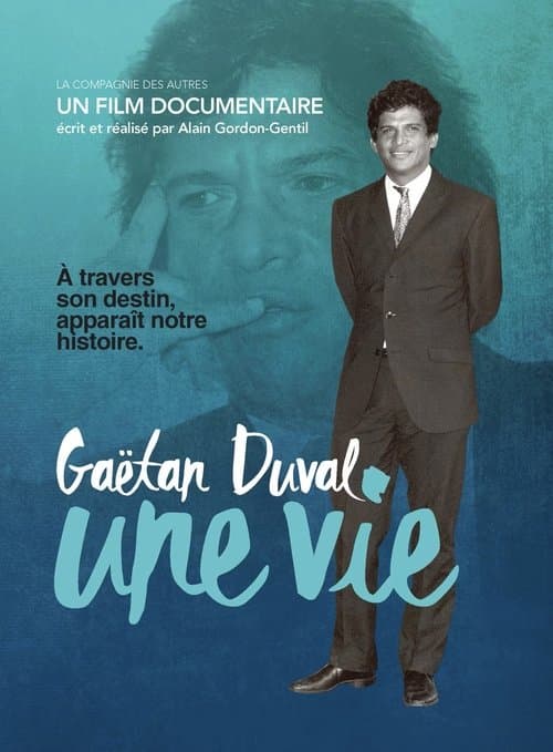 Gaëtan Duval, une vieのポスター