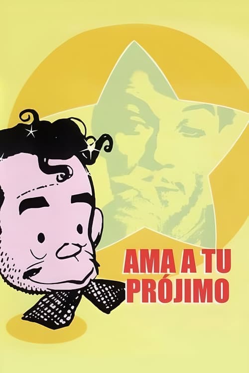 Ama a tu prójimoのポスター