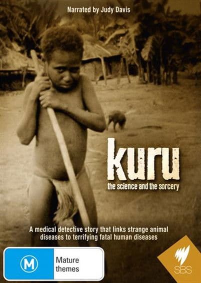 Kuru: The Science and the Sorceryのポスター