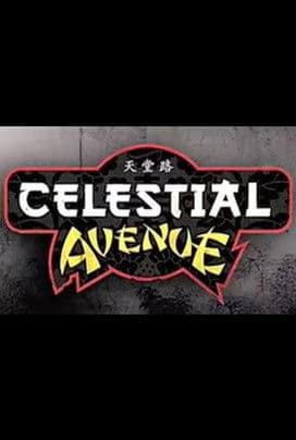 Celestial Avenueのポスター