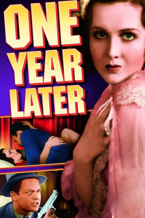 One Year Laterのポスター