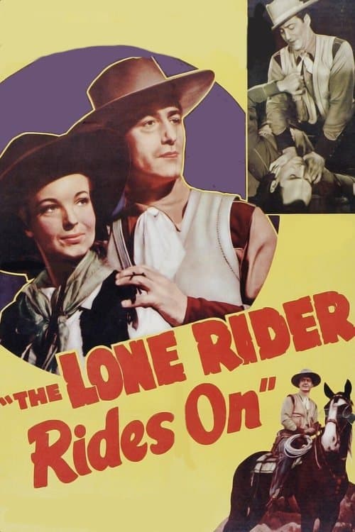 The Lone Rider Rides Onのポスター