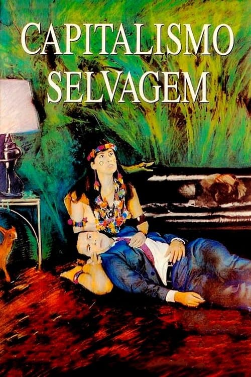Capitalismo Selvagemのポスター
