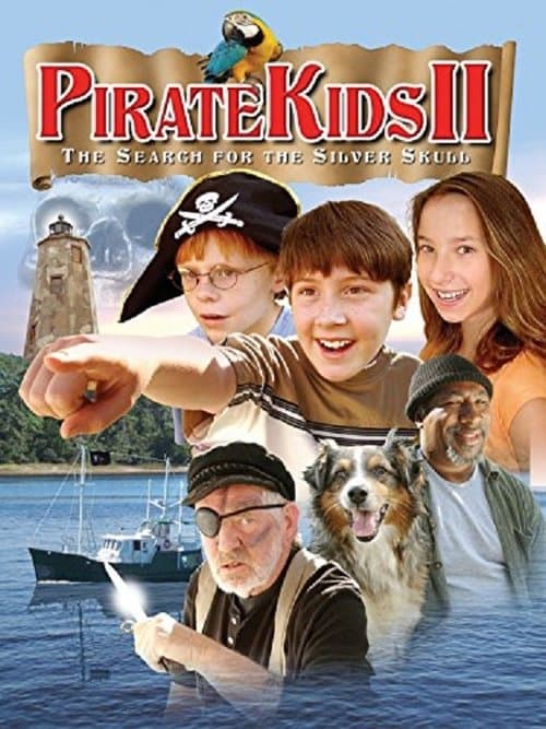 Pirate Kids II: The Search for the Silver Skullのポスター