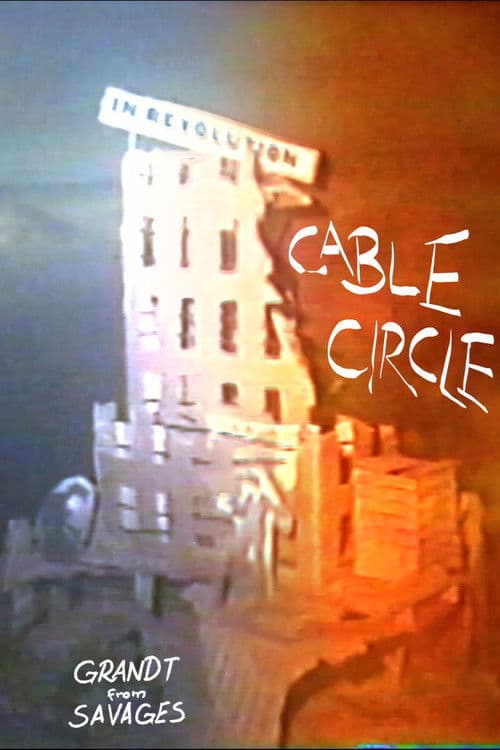 Cable Circleのポスター