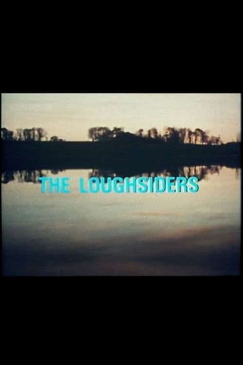 The Loughsidersのポスター