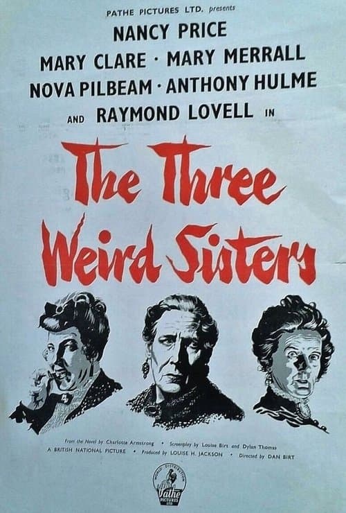 The Three Weird Sistersのポスター
