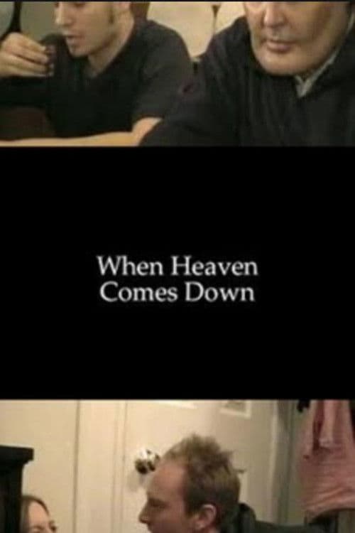 When Heaven Comes Downのポスター