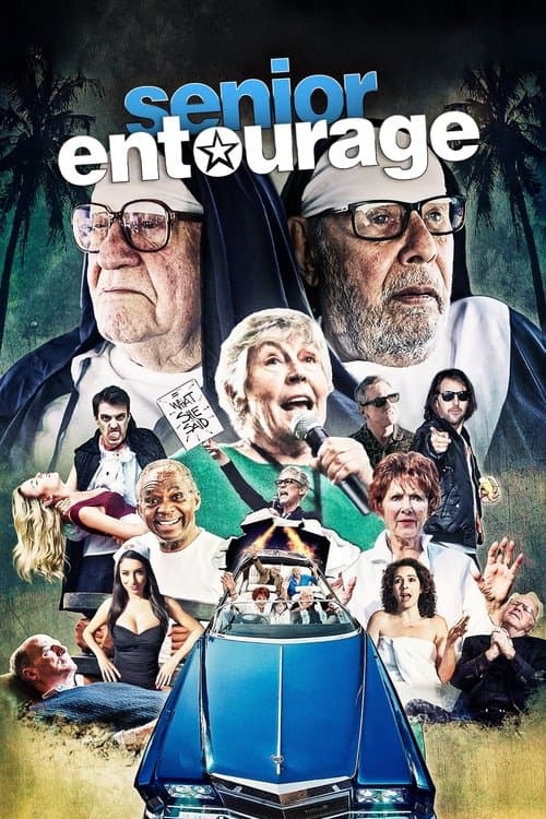 Senior Entourageのポスター