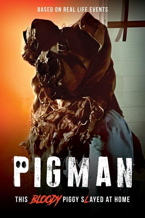 Pigmanのポスター