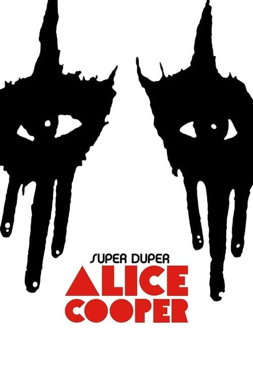 Super Duper Alice Cooperのポスター
