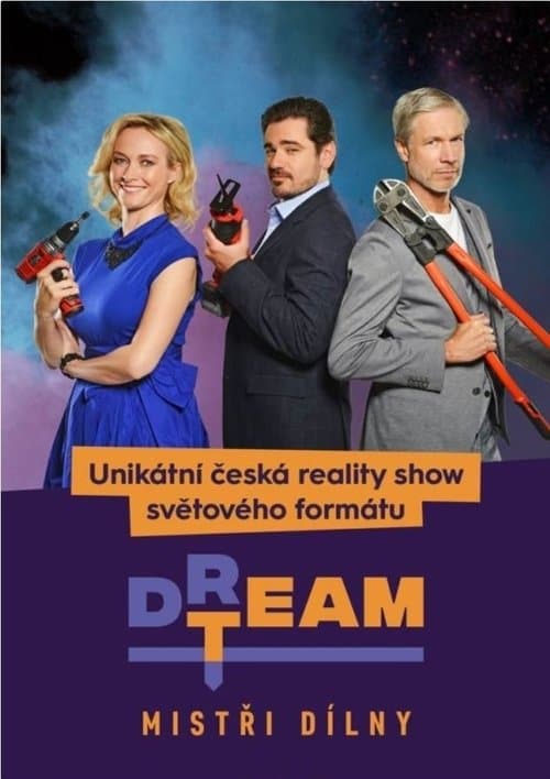 Dream Team – Mistři dílnyのポスター