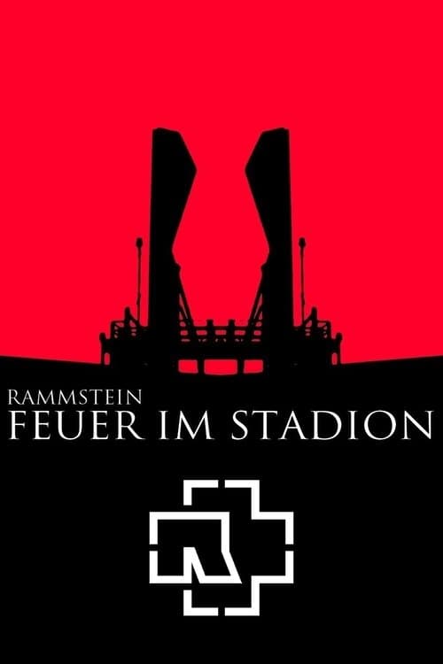 Rammstein: Feuer Im Stadionのポスター
