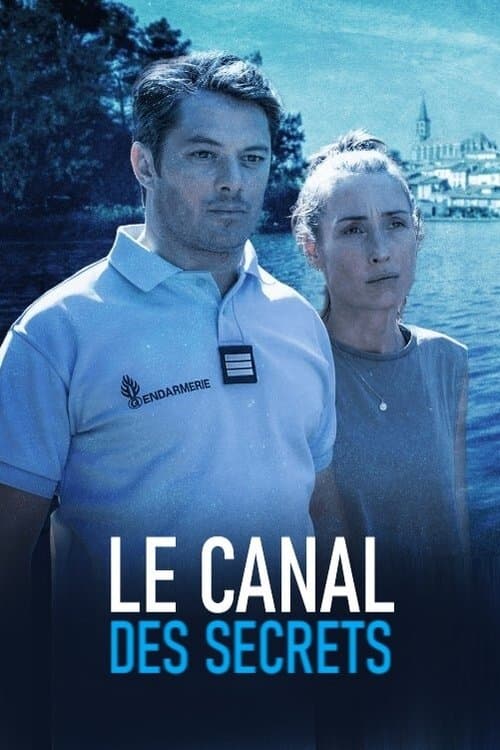 Le Canal des secretsのポスター