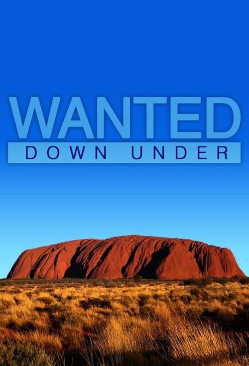 Wanted Down Underのポスター
