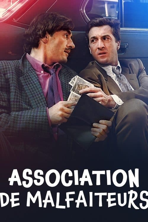 Association de malfaiteursのポスター