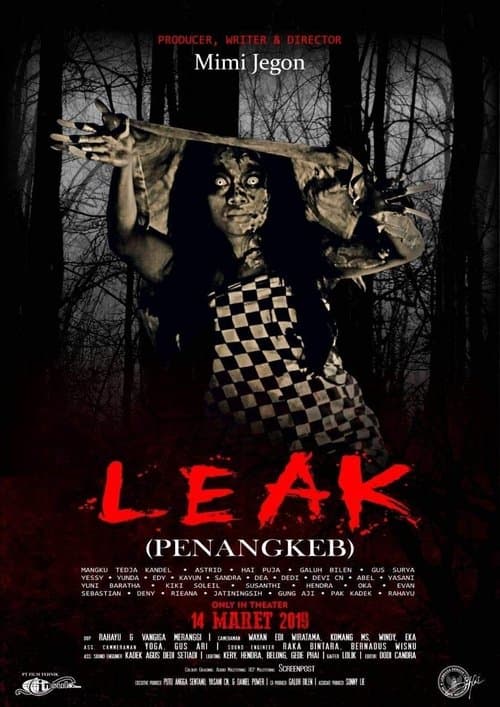 Leak (Penangkeb)のポスター